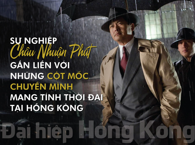 Châu Nhuận Phát: Từ thần tượng TVB đến biểu tượng Hồng Kông ở Hollywood