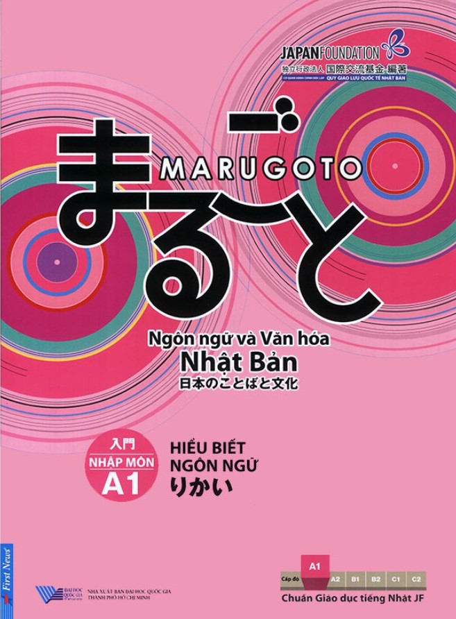 Marugoto - Ngôn Ngữ Và Văn Hoá Nhật Bản - Hiểu Biết Ngôn Ngữ - Nhập Môn A1