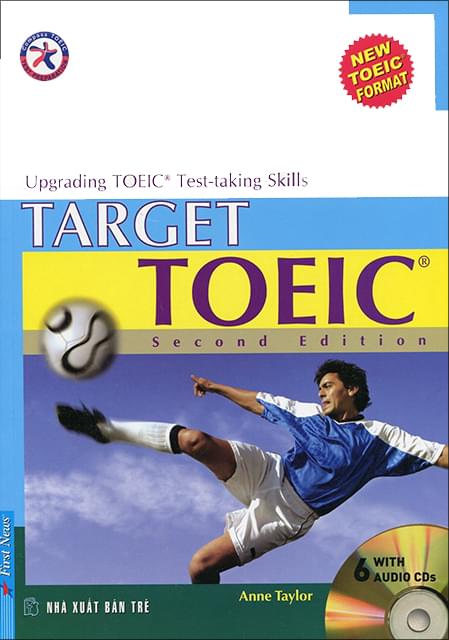 Target Toeic, Second Edition (W/6 Audio Cds), Upgrading Toeic Test-Taking Skills
