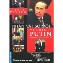Nhân Vật Số Một – Vladimir Putin