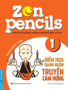 Zen Pencils 1  Biếm Họa Danh Ngôn Truyền Cảm Hứng